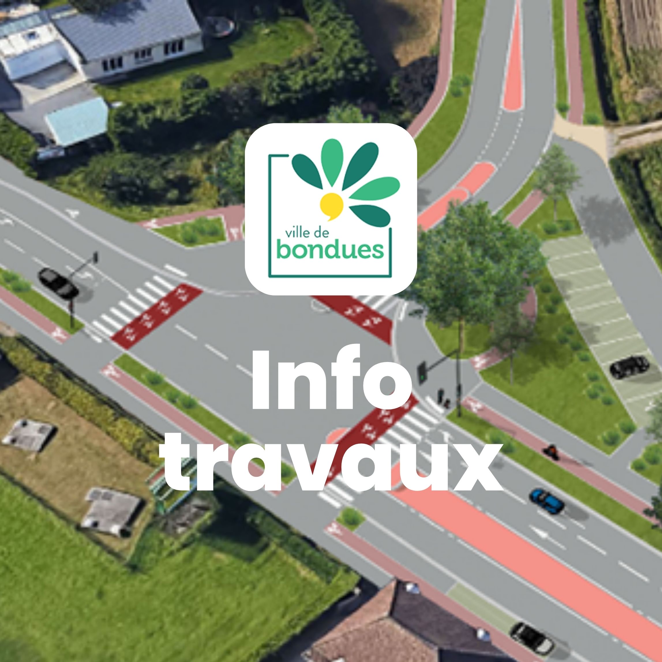 infos travaux bondues