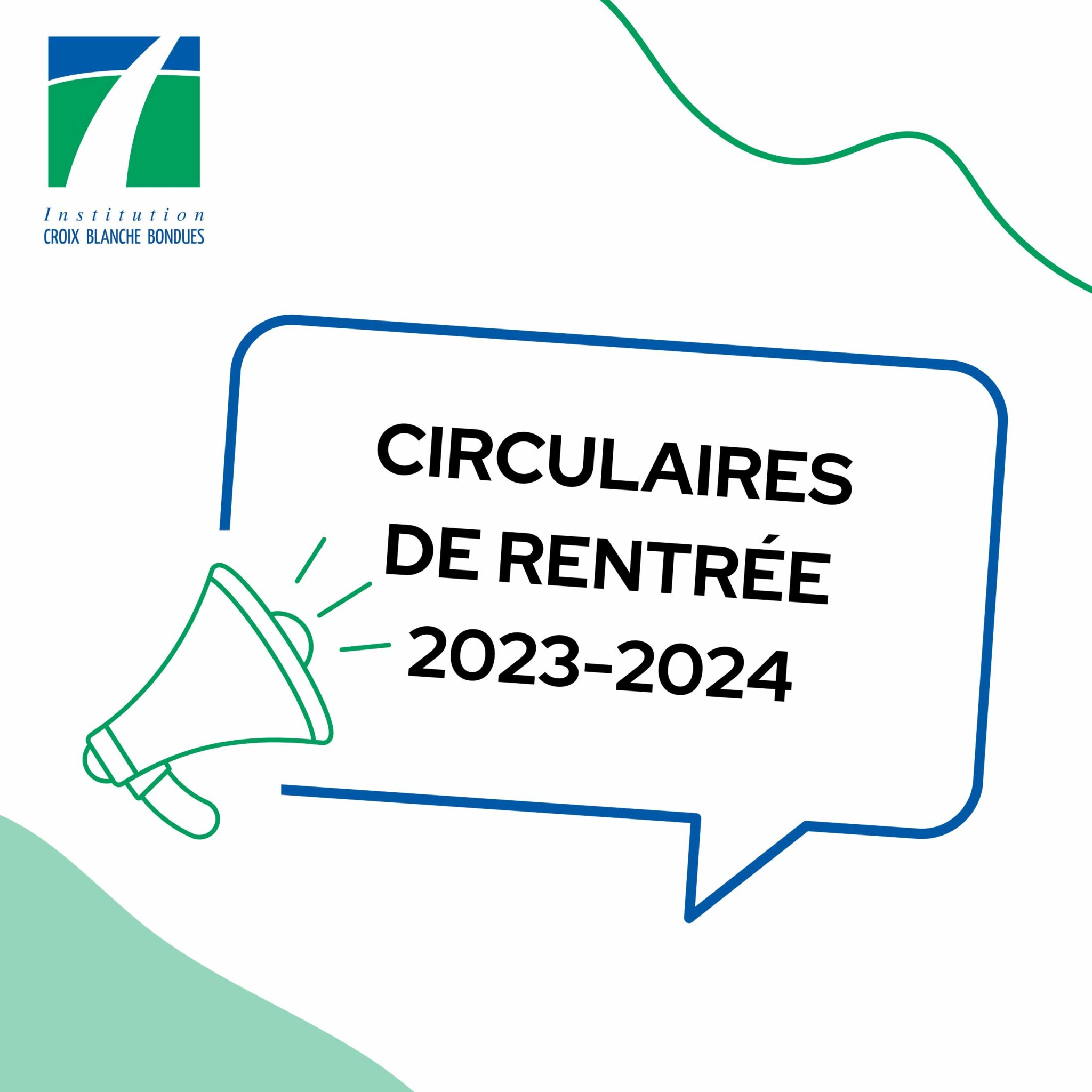 CIRCULAIRES DE RENTRÉE 20232024 Institution de la Croix Blanche